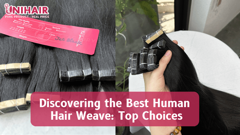 best human hair weave