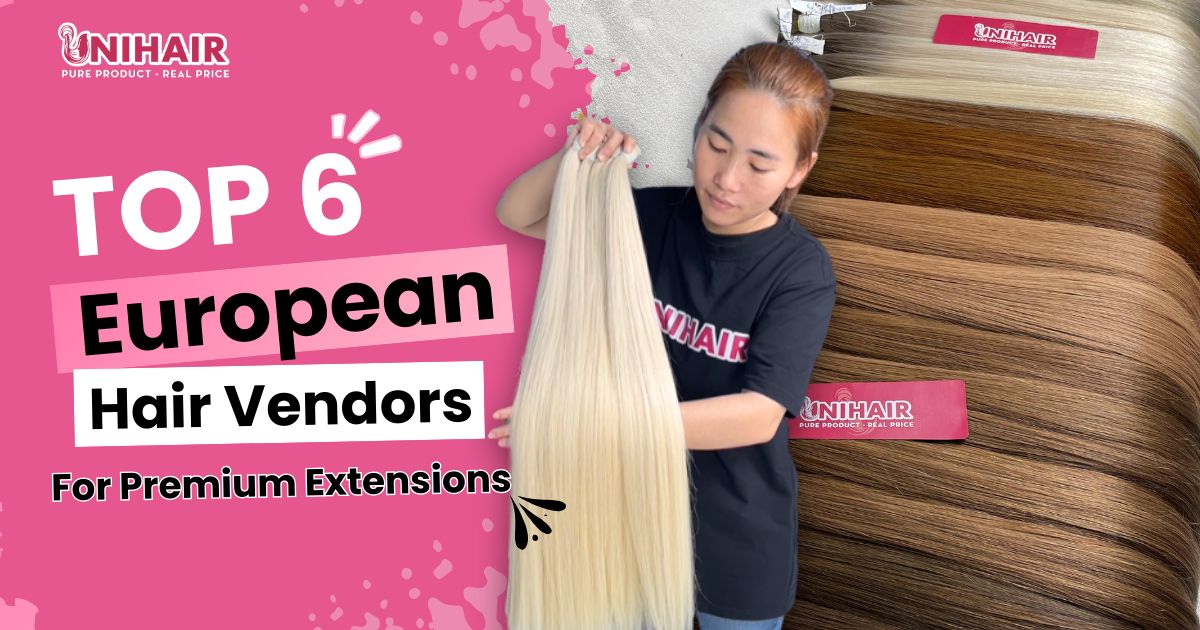 European Hair Vendors