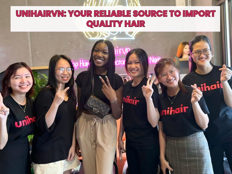 Why You Should Import Hair From Vietnam