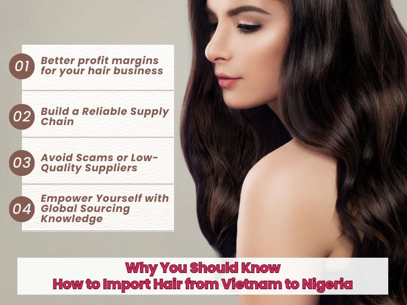How to Import Hair from Vietnam to Nigeria 