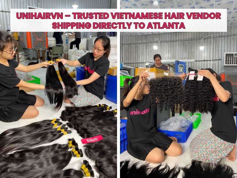Unihairvn – Trusted Vietnamese Hair Vendor Shipping Directly to Atlanta