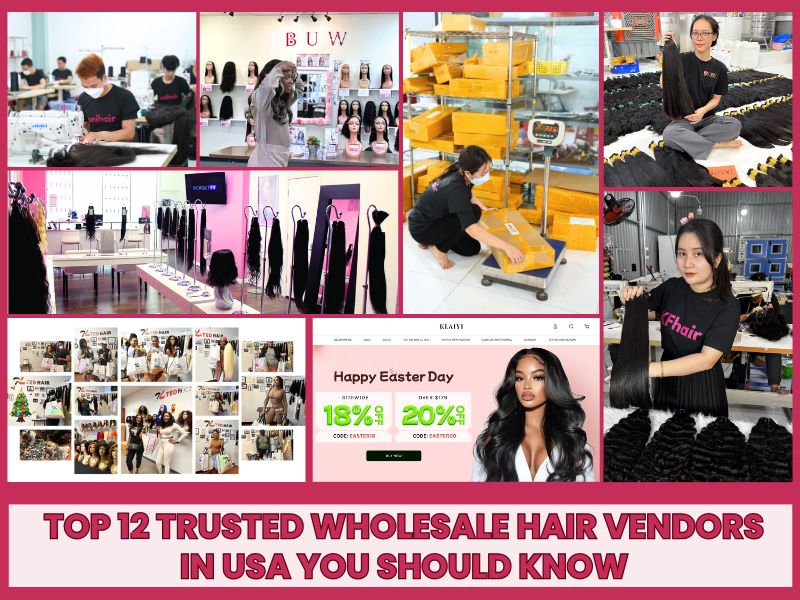 Top 12 Trusted Wholesale Hair Vendors in USA You Should Know