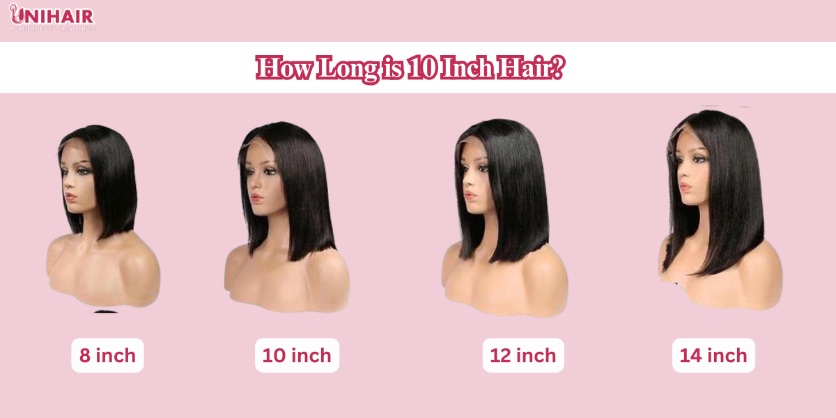 10 inch hair length