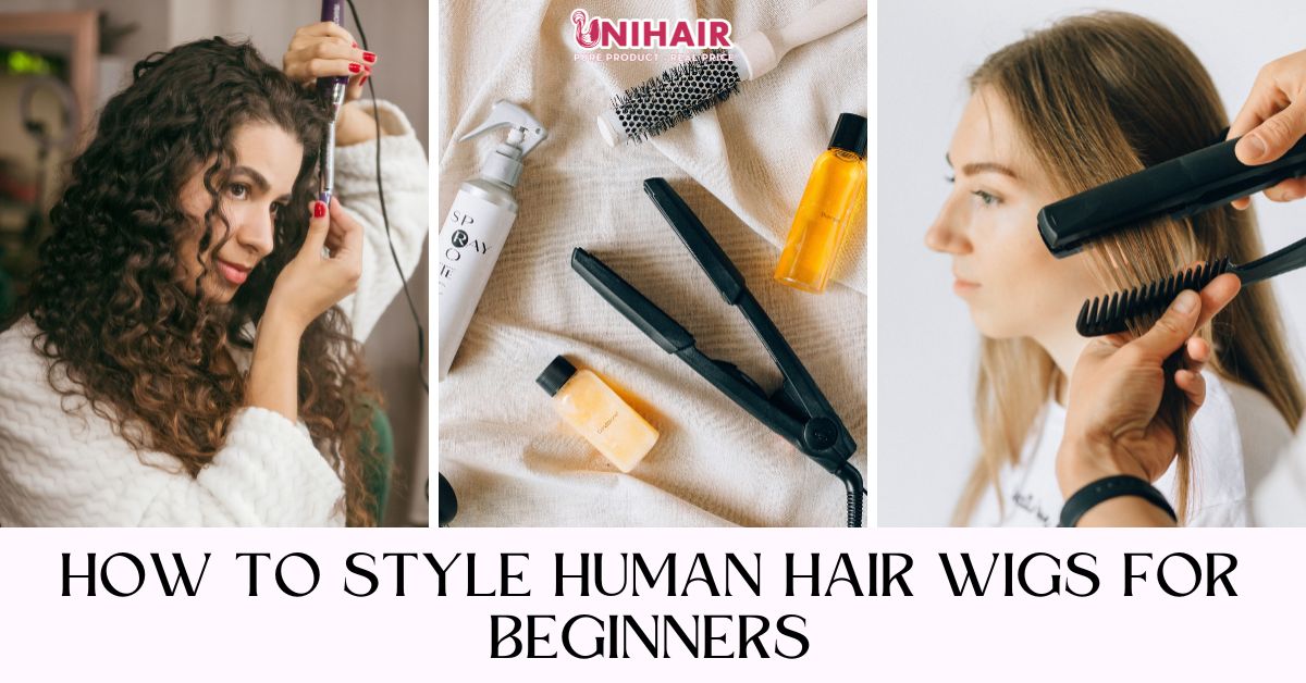 How to Style Human Hair Wigs for Beginners